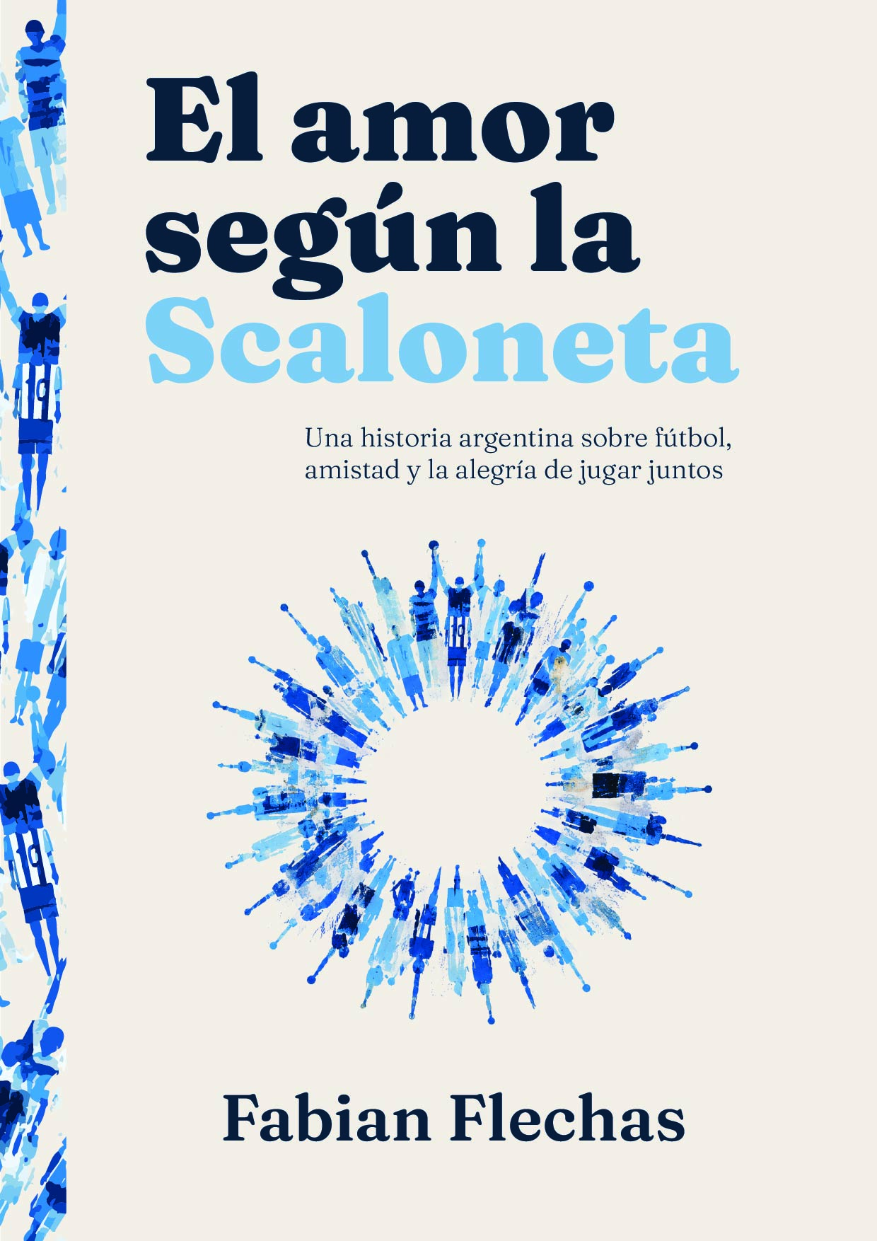Portada de El amor según la Scaloneta, de Fabian Flechas